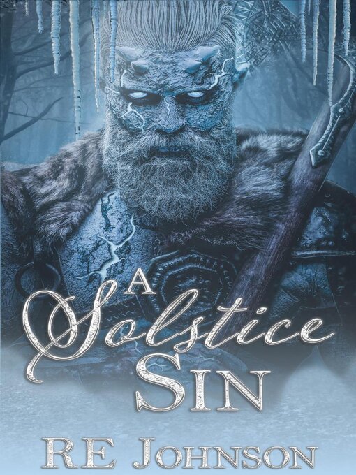 Title details for A Solstice Sin by RE Johnson - Available